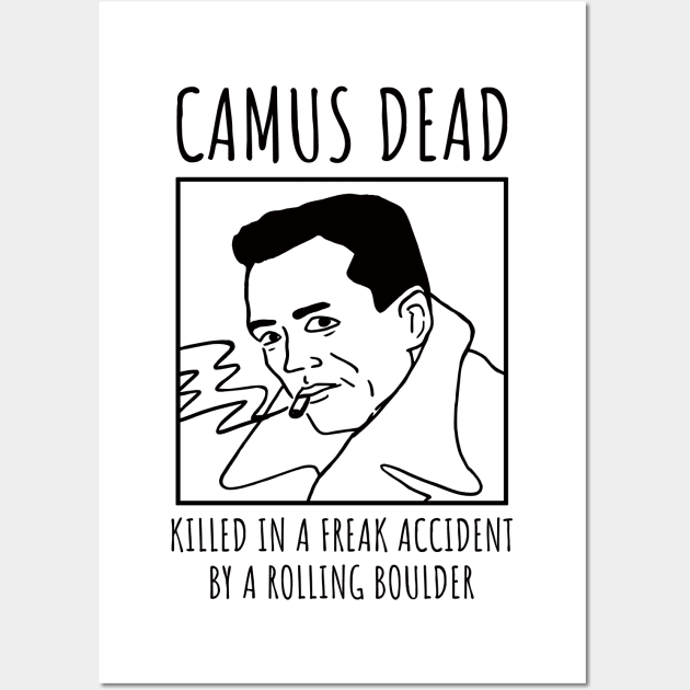 Albert Camus Wall Art by unexaminedlife